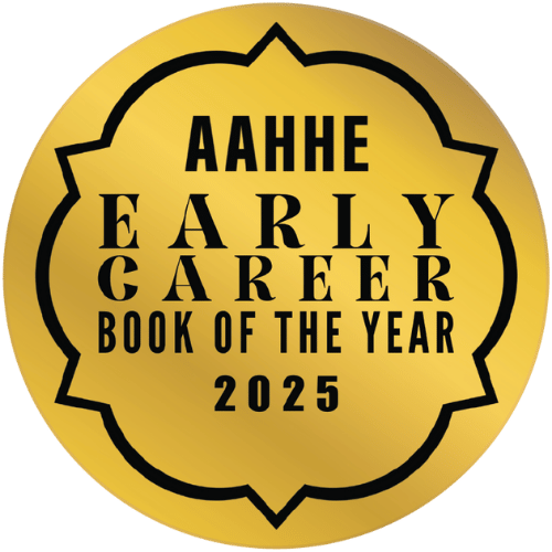 Book of the Year by an Early Career Scholar, American Association of Hispanics in Higher Education, 2025