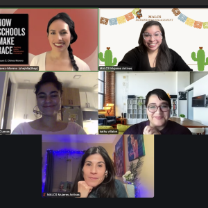 In clockwise: Dr. Laura Chávez-Moreno, Professor Liliana Castrellon, Kathy Villalon, Professor Sonya Aleman, Jazmine Cuevas | MALCS Book Talk